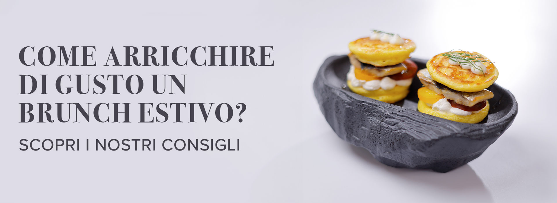 Euro Service: Come arricchire di gusto un brunch estivo