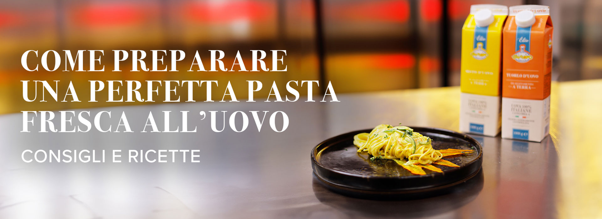 Eurovo: Come preparare una perfetta pasta fresca all’uovo: consigli e ricette